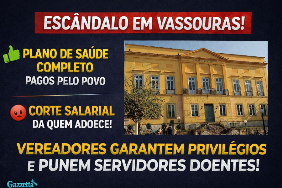 CÂMARA DE VASSOURAS GARANTE PLANO DE SAÚDE COMPLETO PARA VEREADORES E SERVIDORES, MAS CORTA SALÁRIO DE QUEM ADOECE